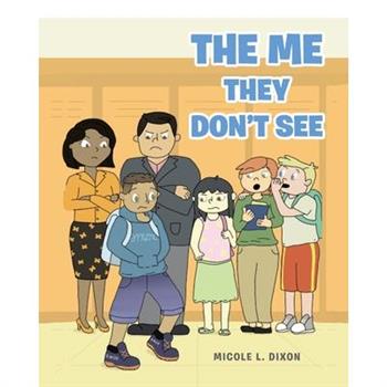The Me They Don't See
