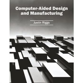 Computer-Aided Design and Manufacturing