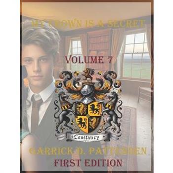 My Crown is a Secret - Volume 7
