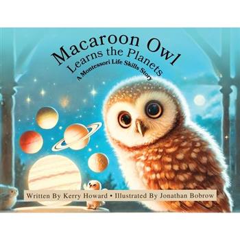 Macaroon Owl Learns the Planets