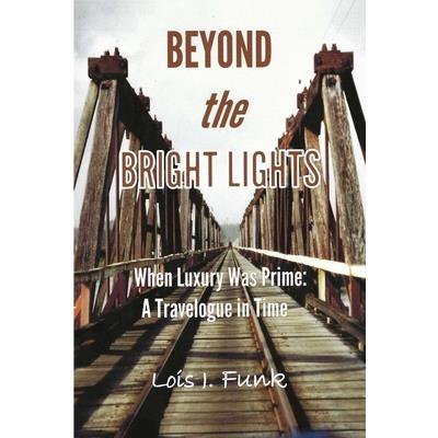 Beyond the Bright Lights