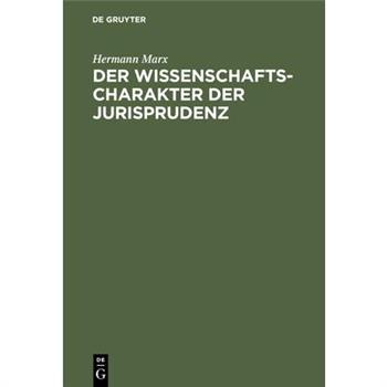 Der Wissenschaftscharakter der Jurisprudenz