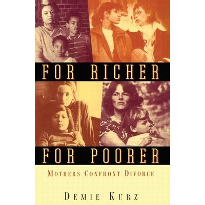 For Richer, for Poorer