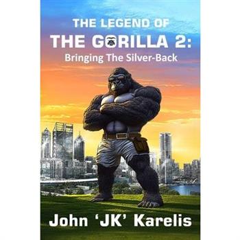 The Legend Of The Gorilla 2