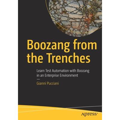 Boozang from the Trenches