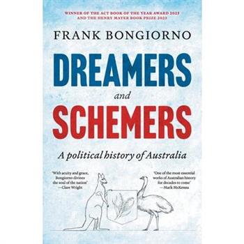 Dreamers and Schemers