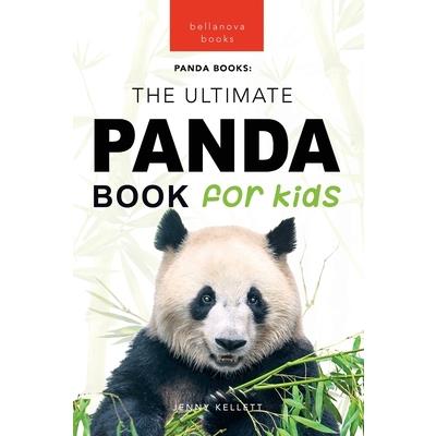 Pandas The Ultimate Panda Book for Kids