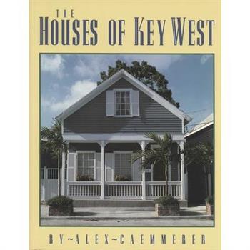 The Houses of Key West
