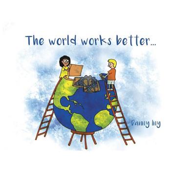 The World Works Better