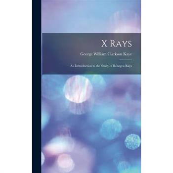 X Rays