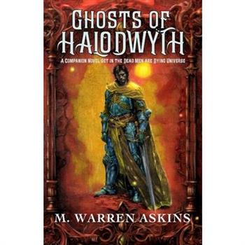 Ghosts of Halodwyth