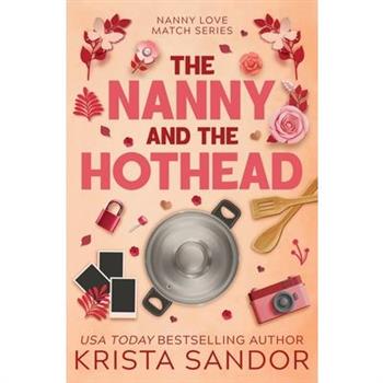 The Nanny and the Hothead