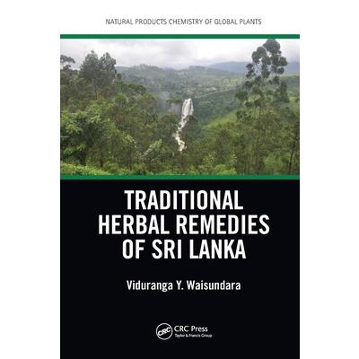Traditional Herbal Remedies of Sri Lanka