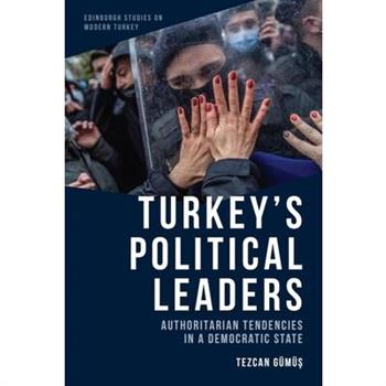 Turkey's Political Leaders