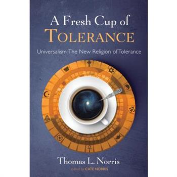 A Fresh Cup of Tolerance