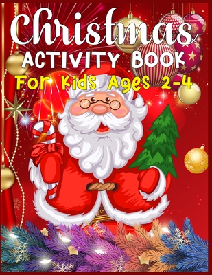 Christmas Activity Book For Kids Ages 2-4
