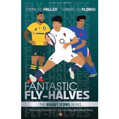 Fantastic Fly-Halves