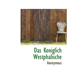 Das Koniglich Westphalische
