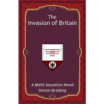 The Invasion of Britain