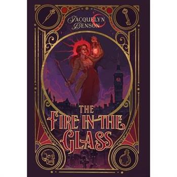 The Fire in the Glass