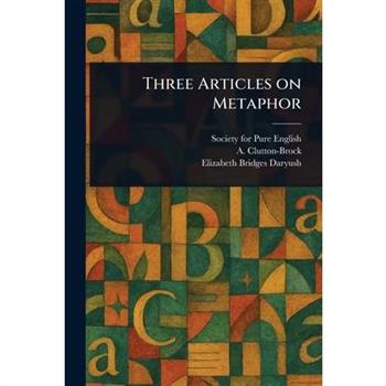 Three Articles on Metaphor