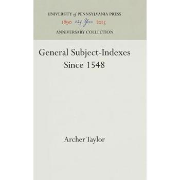 General Subject-Indexes Since 1548