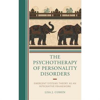 The Psychotherapy of Personality Disorders