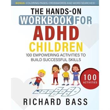 The Hands-On Workbook for ADHD Children