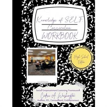 Knowledge of SELF Curriculum- High School Edition