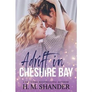 Adrift in Cheshire Bay