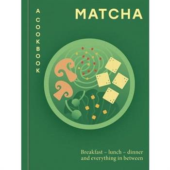 Matcha: A Cookbook