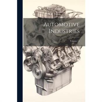 Automotive Industries; Volume 14