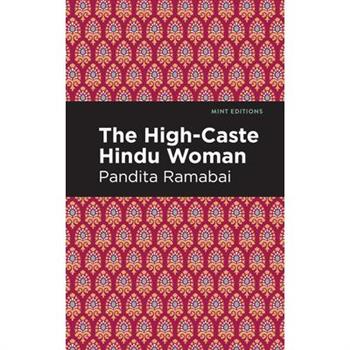 The High-Caste Hindu Woman