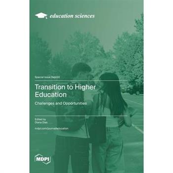 Transition to Higher Education