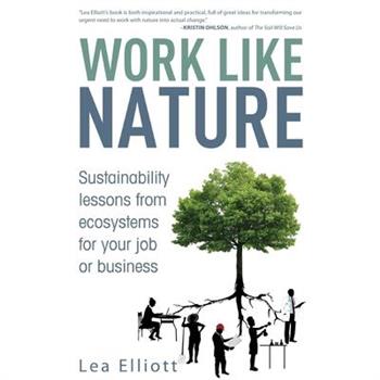 Work Like Nature