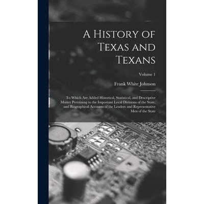 A History of Texas and Texans