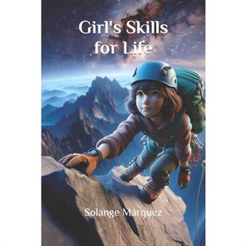 Girl's Skills for Life