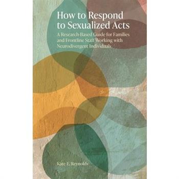 How to Respond to Sexualized Acts