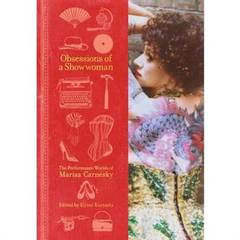 Obsessions of a Showwoman