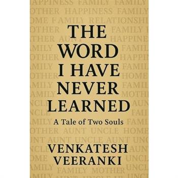 The Word I Have Never Learned