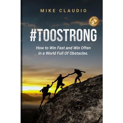 #TooStrong