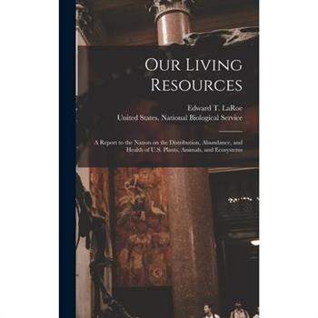 Our Living Resources