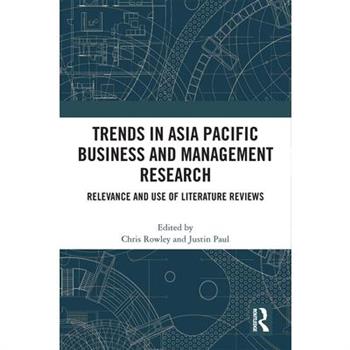 Trends in Asia Pacific Business and Management Research