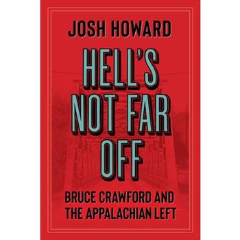 Hell’s Not Far Off