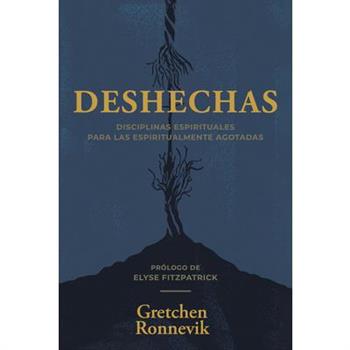 Deshechas