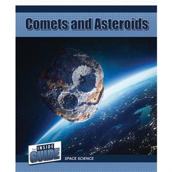 Comets and Asteroids