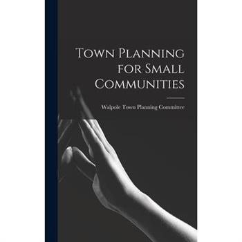 Town Planning for Small Communities