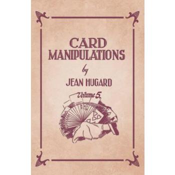 Card Manipulations - Volume 5