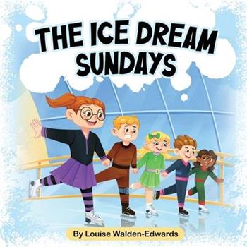 The Ice Dream Sundays