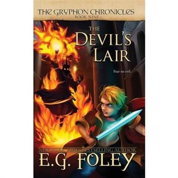 The Devil's Lair (The Gryphon Chronicles, Book 9)